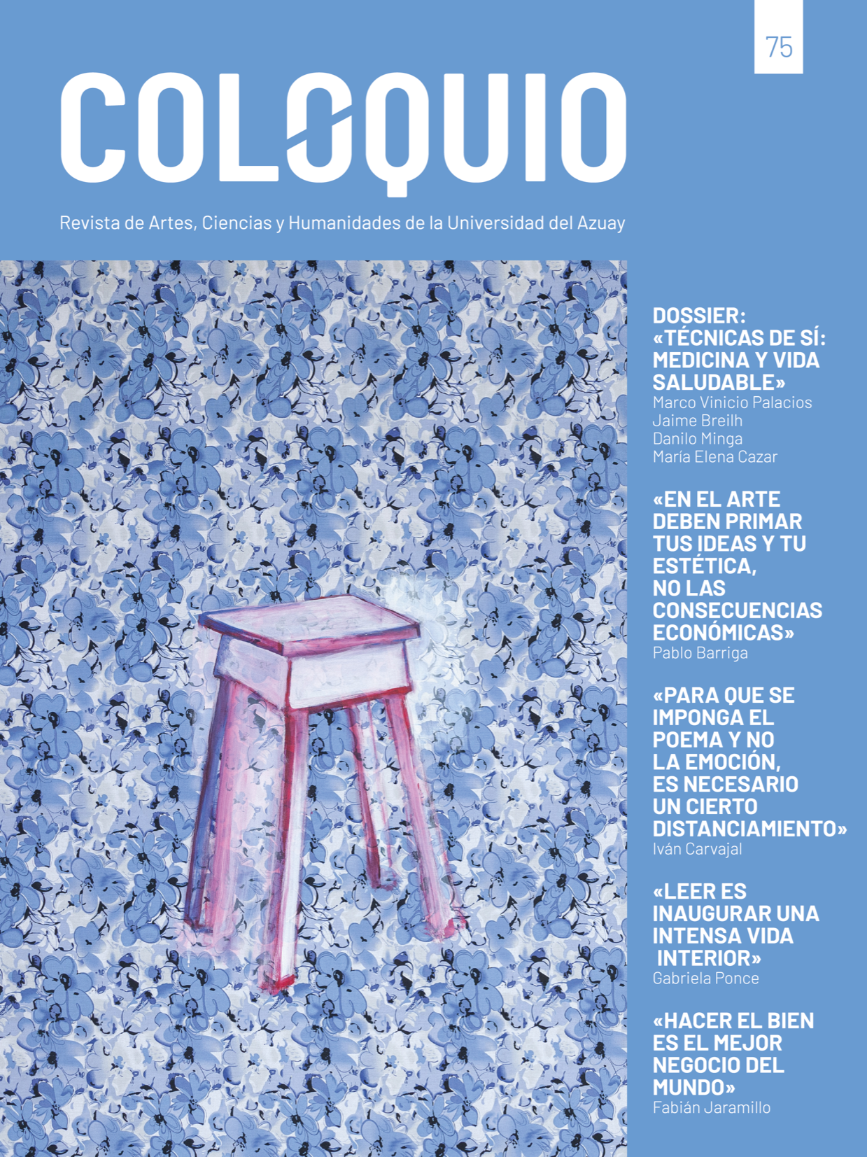 					Ver Núm. 75 (2025): COLOQUIO - Revista de Artes, Ciencias y Humanidades
				